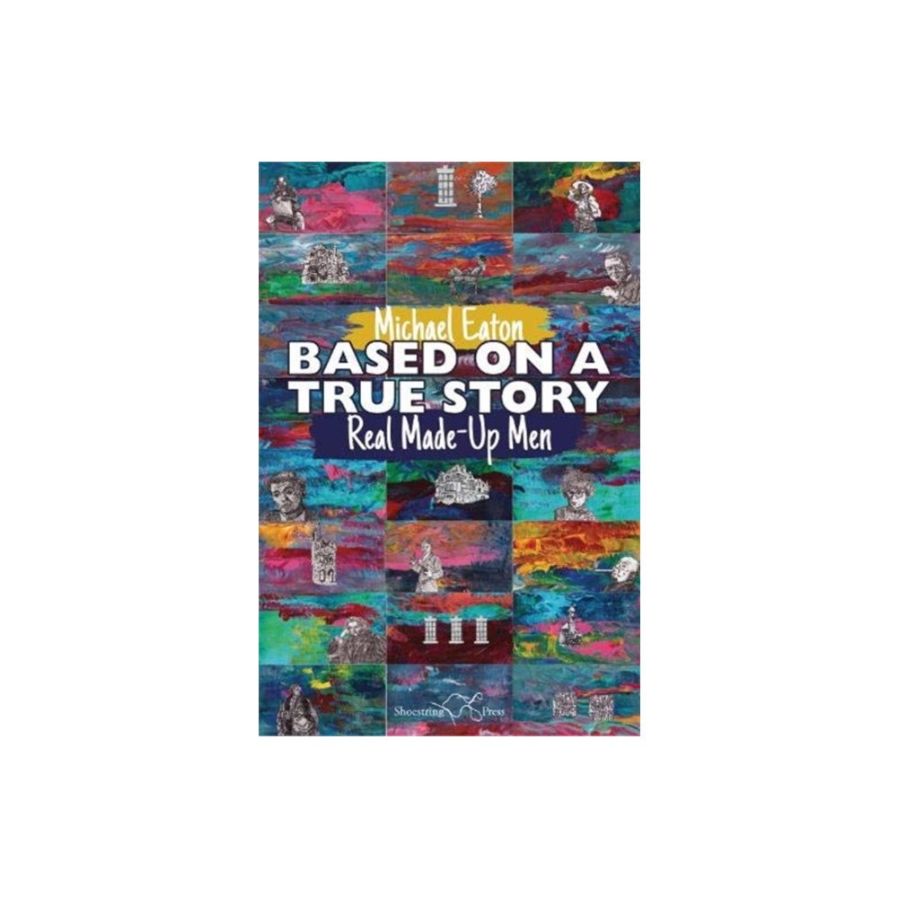 Shoestring Press Based on a True Story (häftad, eng)