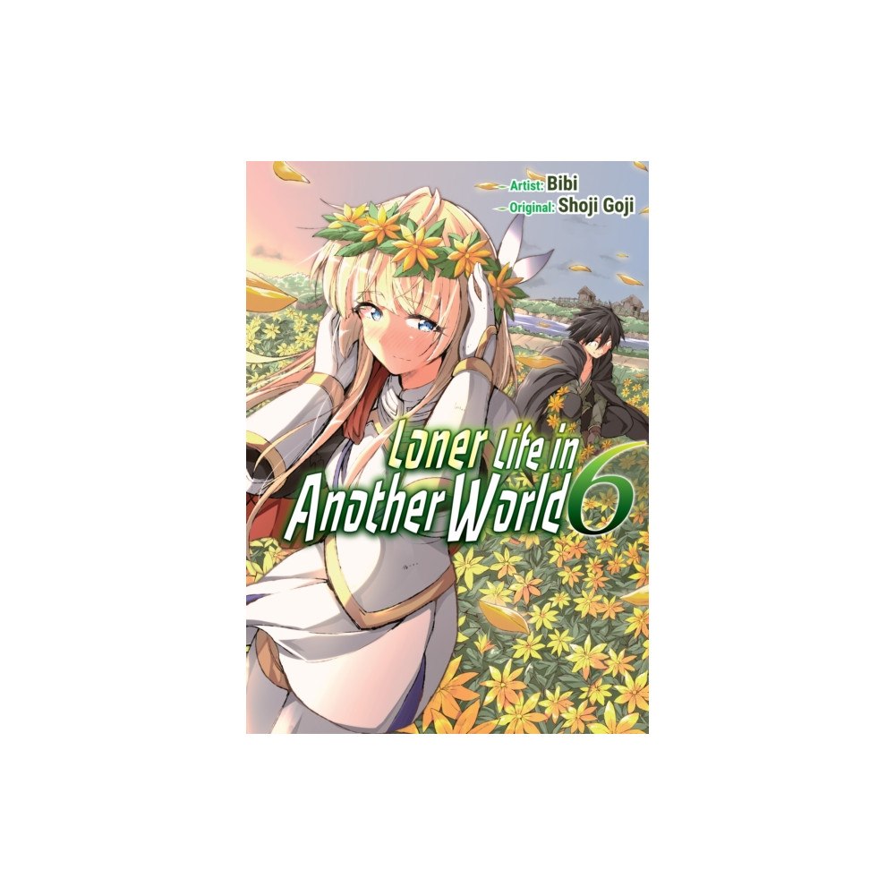 Kaiten Books LLC Loner Life in Another World Vol. 6 (manga) (häftad, eng)