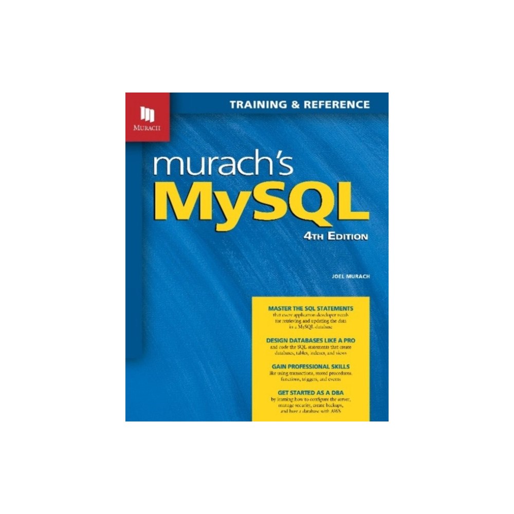 Mike Murach & Associates Inc. Murach's MySQL (4th Edition) (häftad, eng)