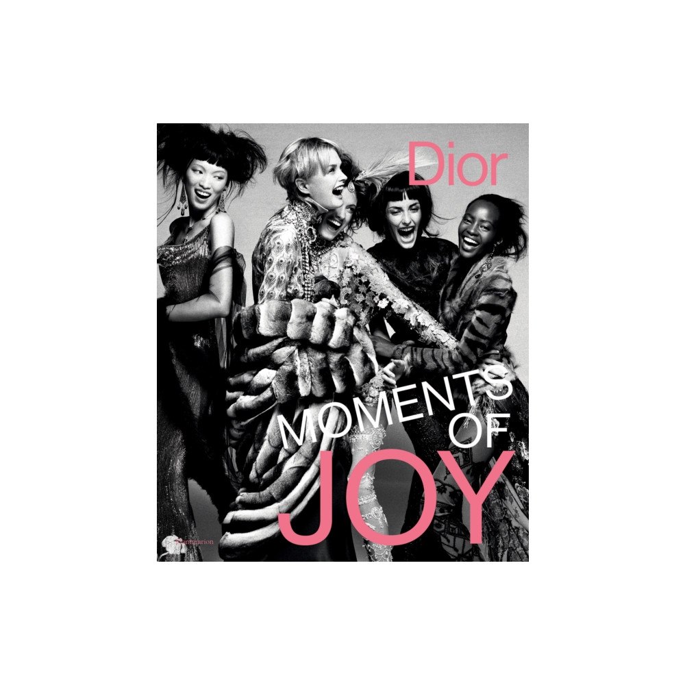 Editions Flammarion Dior: Moments of Joy (inbunden, eng)