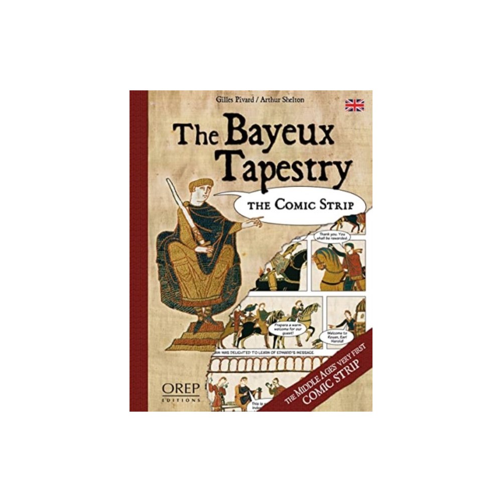 OREP The Bayeux Tapestry (inbunden, eng)