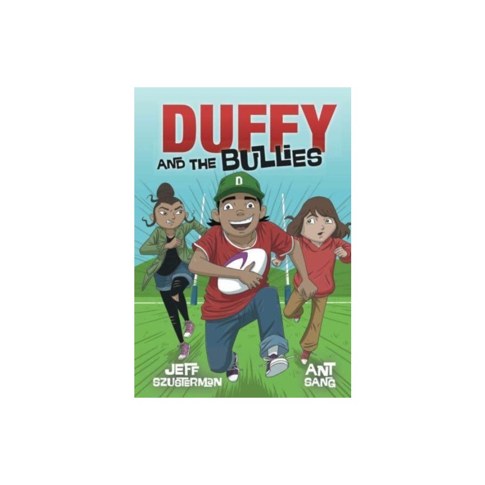 Oratia Media Duffy and the Bullies (häftad, eng)