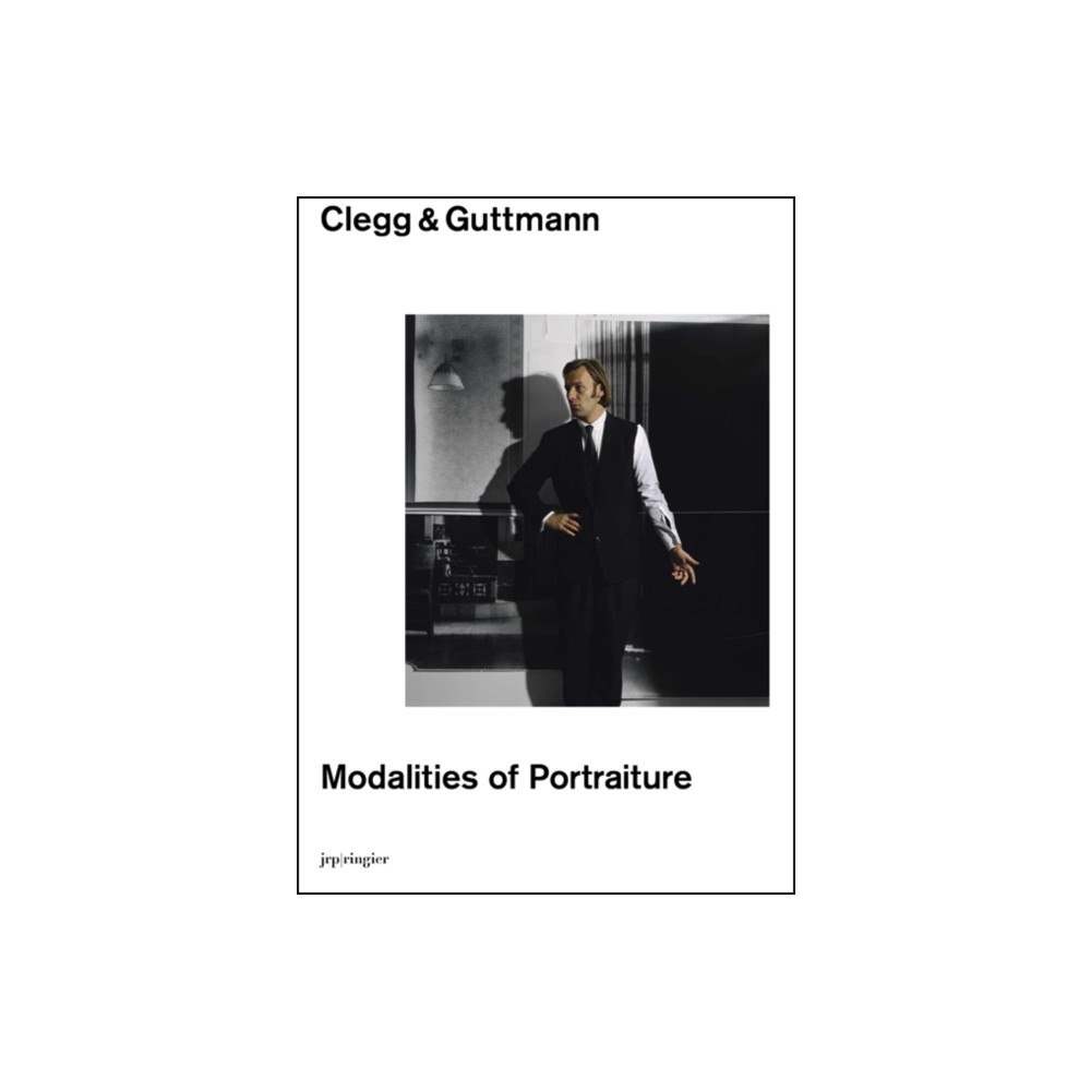 JRP Ringier Clegg & Guttmann: Modalities of Portraiture (inbunden, eng)