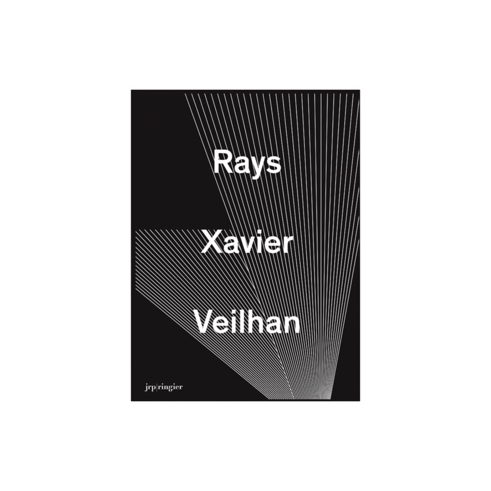 JRP Ringier Xavier Veilhan: Rays (inbunden, eng)