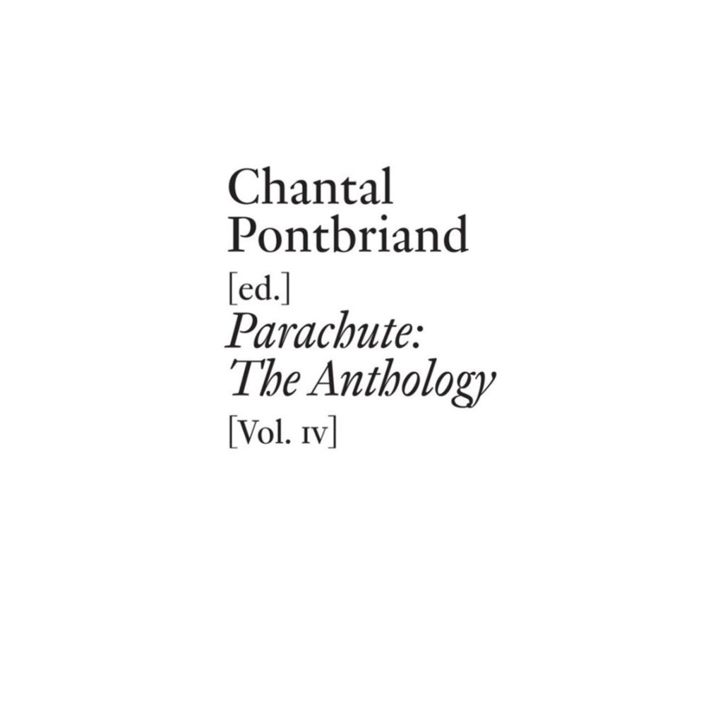 JRP Ringier Parachute: The Anthology, Vol. IV (häftad, eng)