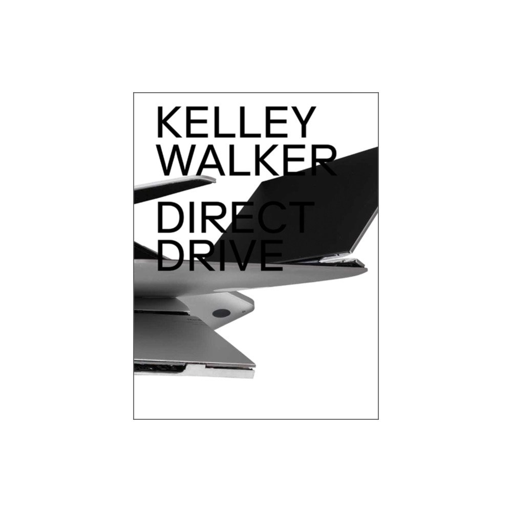 JRP Ringier Kelley Walker: Direct Drive (inbunden, eng)