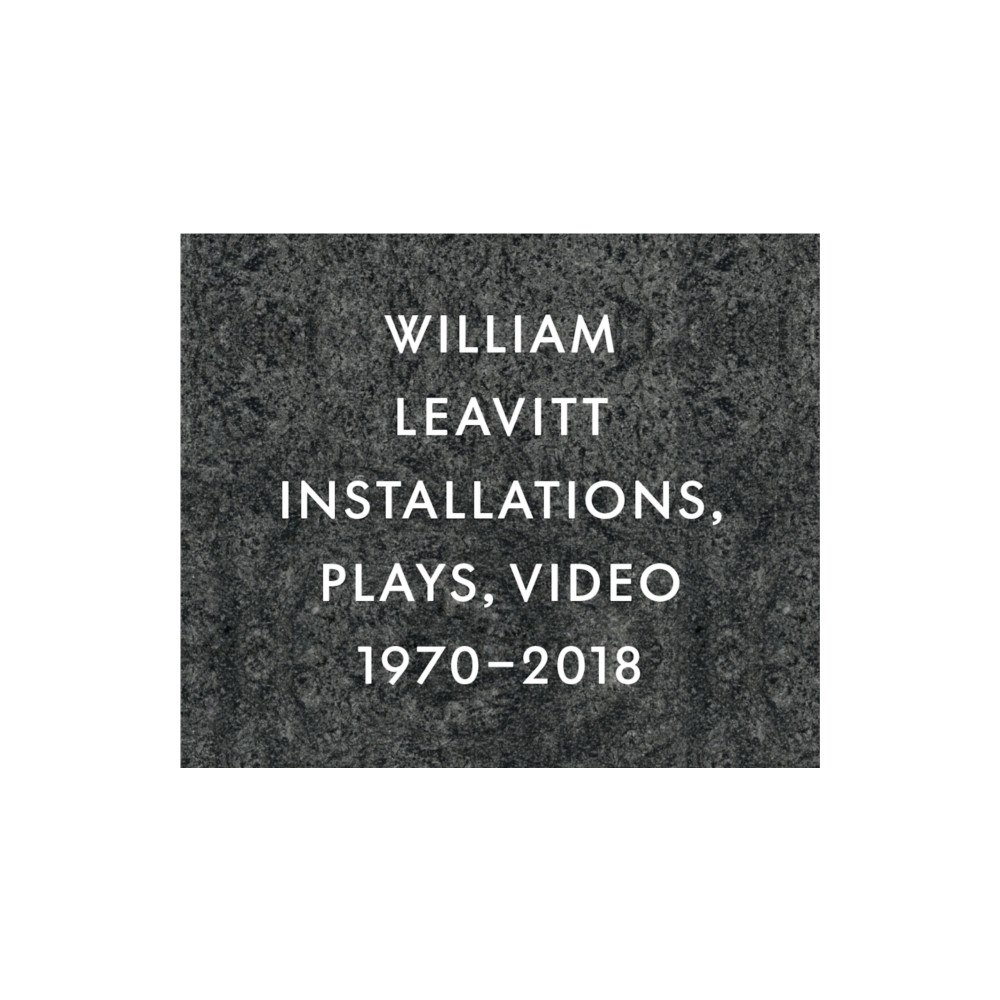 JRP Editions William Leavitt (inbunden, eng)