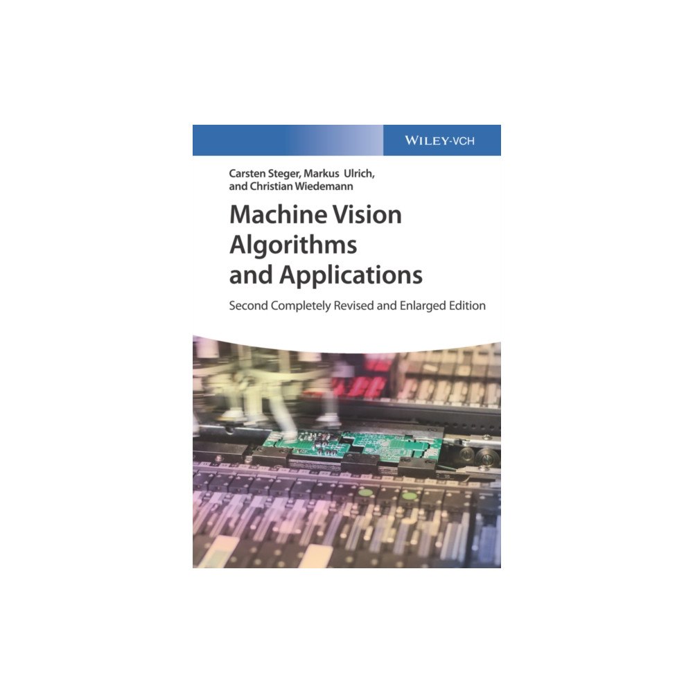 Wiley-VCH Verlag GmbH Machine Vision Algorithms and Applications (häftad, eng)