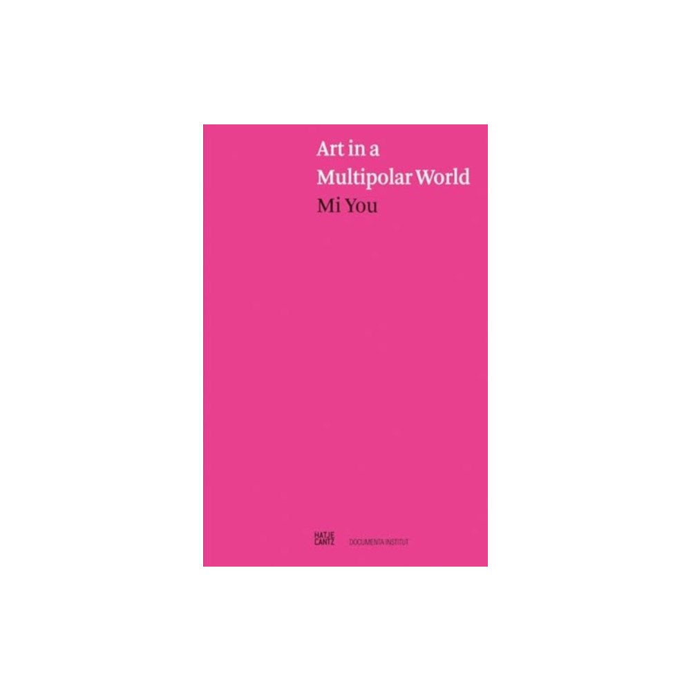 Hatje Cantz Art in a Multipolar World (häftad, eng)