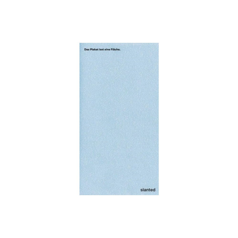 Slanted Publishers UG Das Plakat isst eine Flache (häftad, eng)