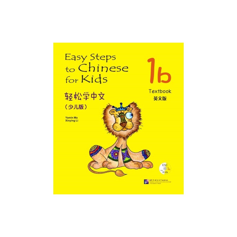 Beijing Language & Culture University Press,China Easy Steps to Chinese for Kids vol.1B - Textbook (häftad, eng)