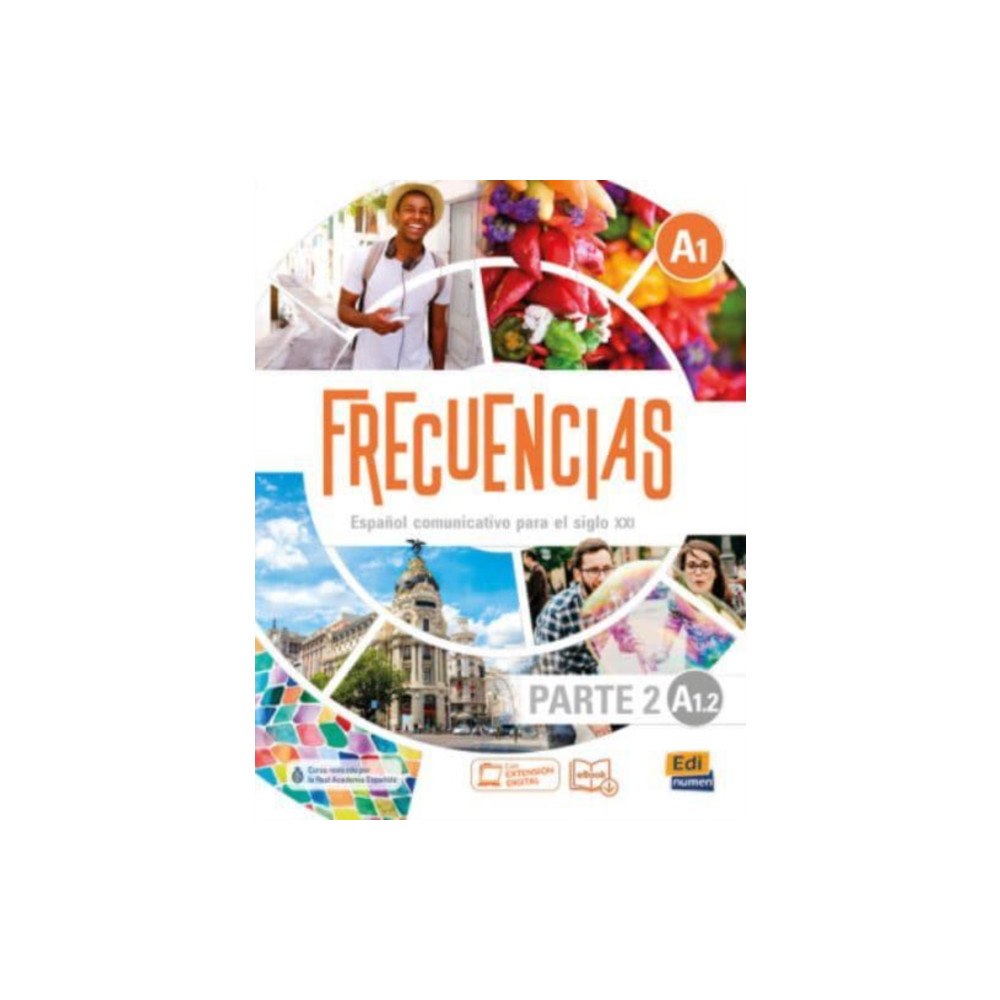 Editorial Edinumen Frecuencias A1 : Part 2 : A1.2 (häftad, spa)