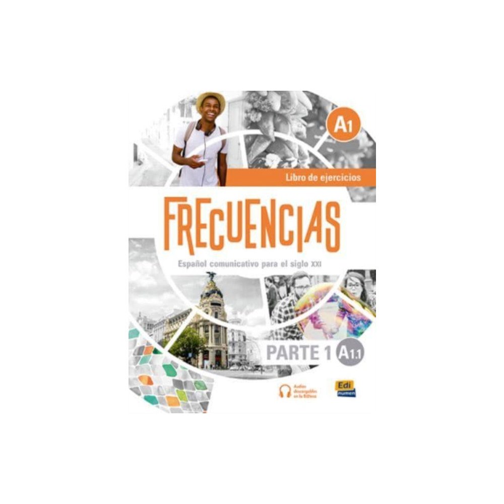 Editorial Edinumen Frecuencias A1 : Part 1 : A1.1 Exercises Book (häftad, spa)