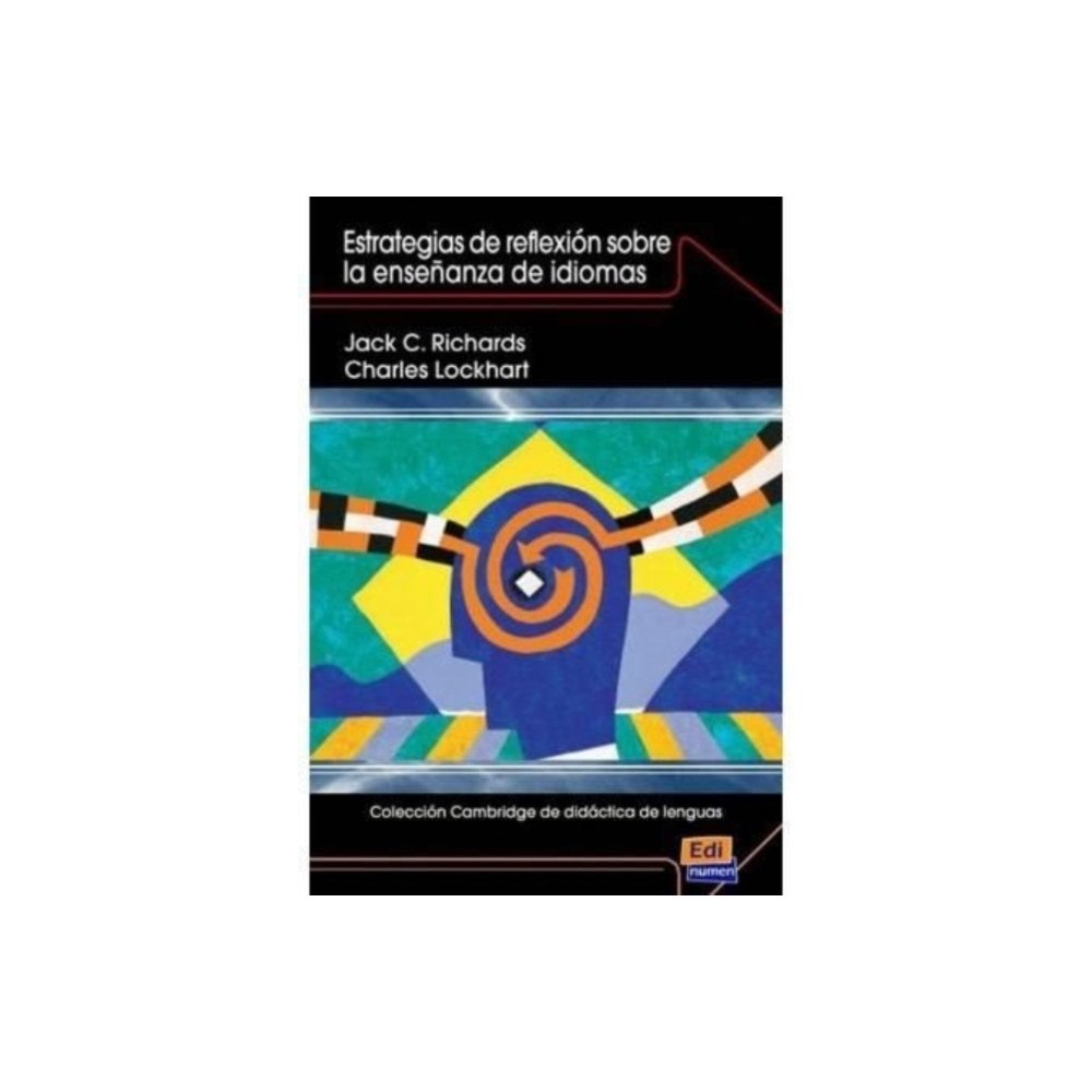 Editorial Edinumen Coleccion Cambridge de Didactica de Lenguas Estrategias de Reflexion Sobre La Ensenanza de Idiomas (häftad, spa)