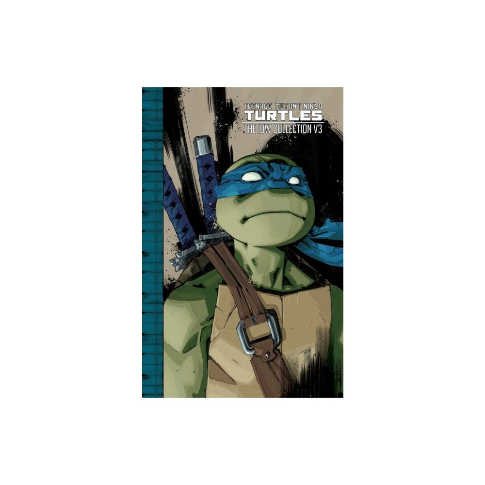 Idea & Design Works Teenage Mutant Ninja Turtles: The IDW Collection Volume 3 (häftad, eng)