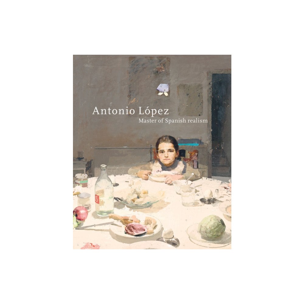 Uitgeverij de Kunst Antonio Lopez (häftad, eng)