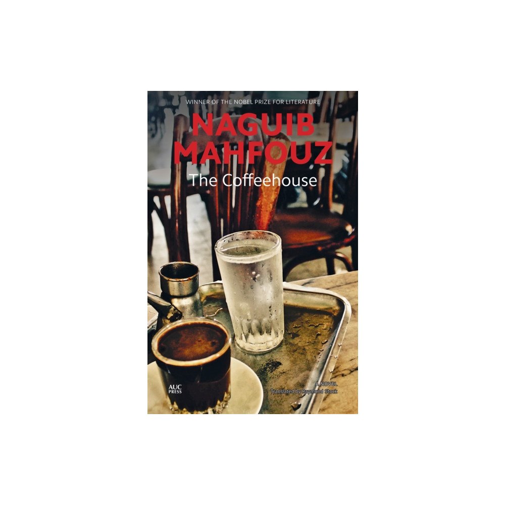 The american university in cairo press The Coffeehouse (häftad, eng)