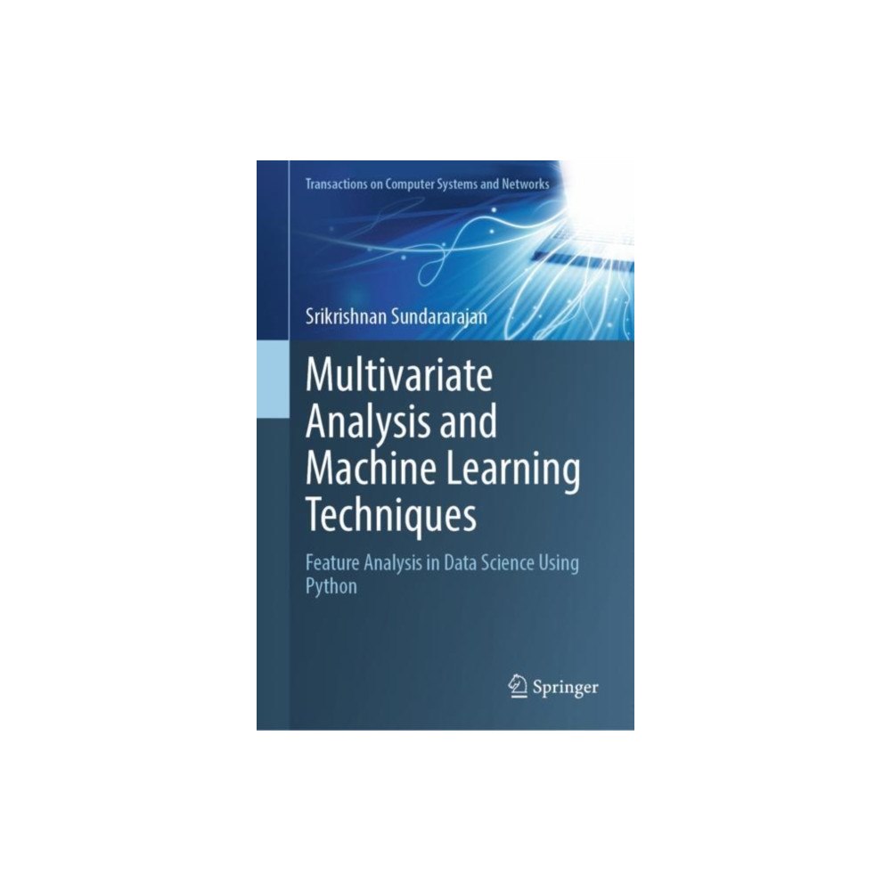 Springer Verlag, Singapore Multivariate Analysis and Machine Learning Techniques (inbunden, eng)