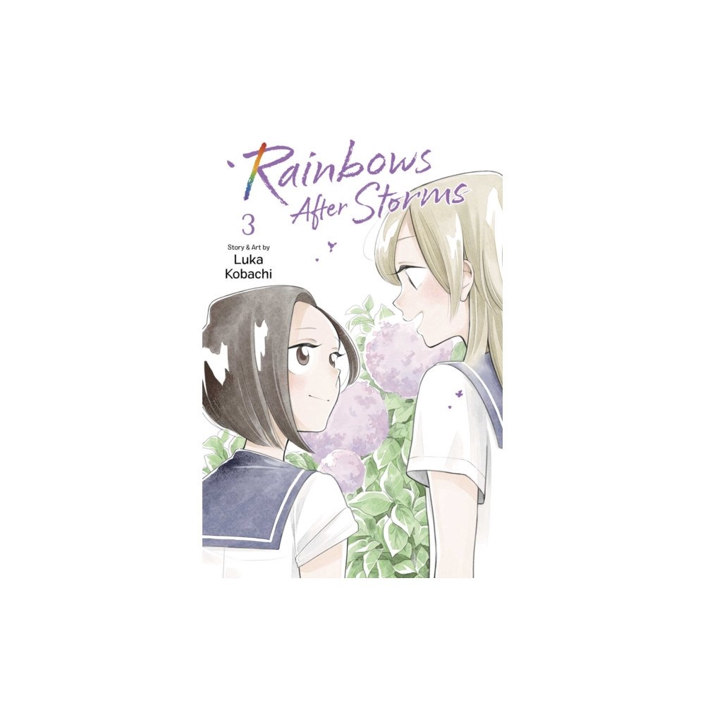 Viz Media, Subs. of Shogakukan Inc Rainbows After Storms, Vol. 3 (häftad, eng)