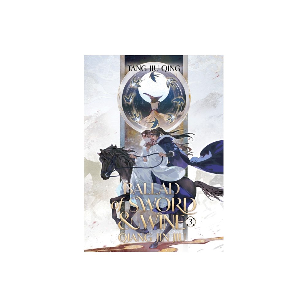 Seven Seas Entertainment, LLC Ballad of Sword and Wine: Qiang Jin Jiu (Novel) Vol. 3 (häftad, eng)