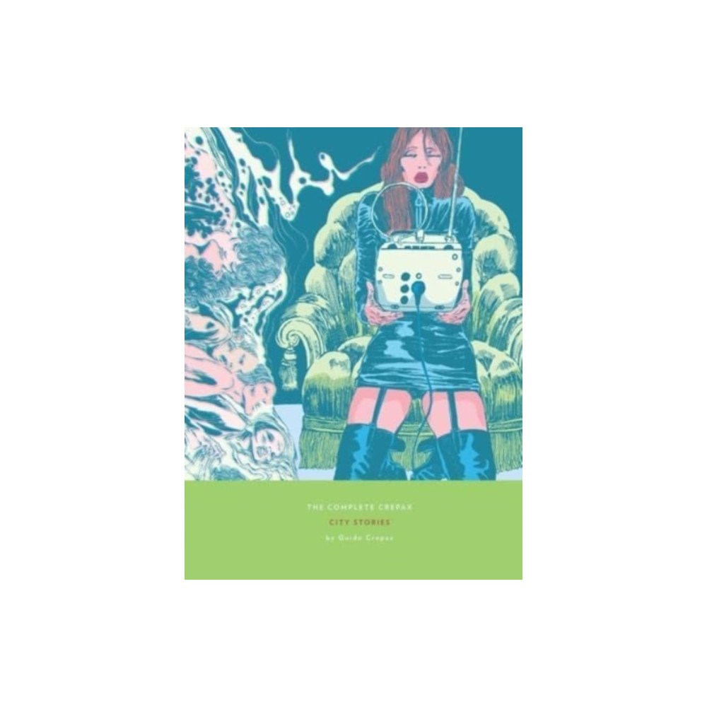 Fantagraphics The Complete Crepax: City Stories (inbunden, eng)