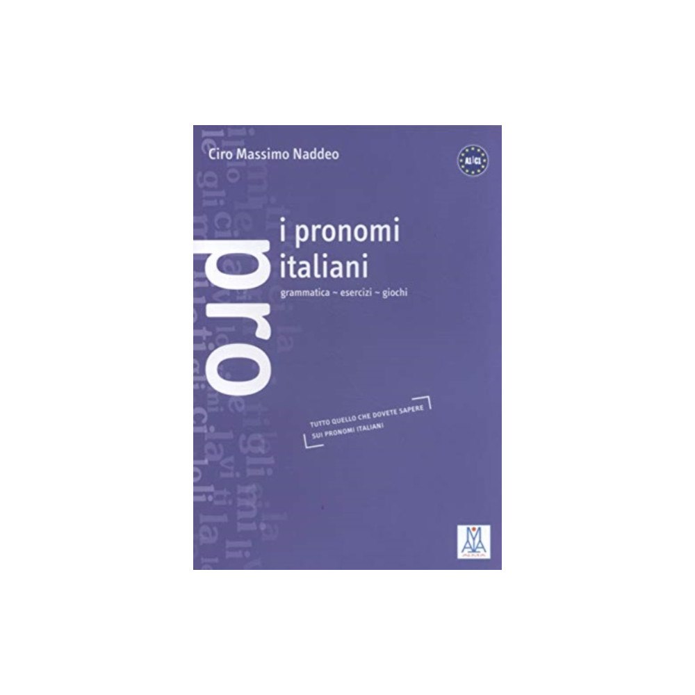 Alma Certosa srl I pronomi italiani (häftad, ita)