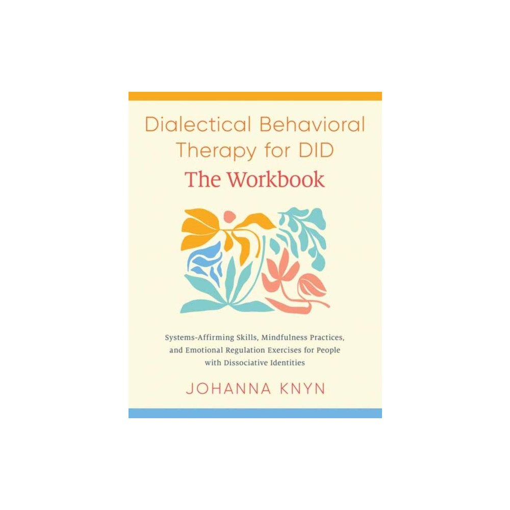 North Atlantic Books,U.S. The DBT Skills Workbook (häftad, eng)