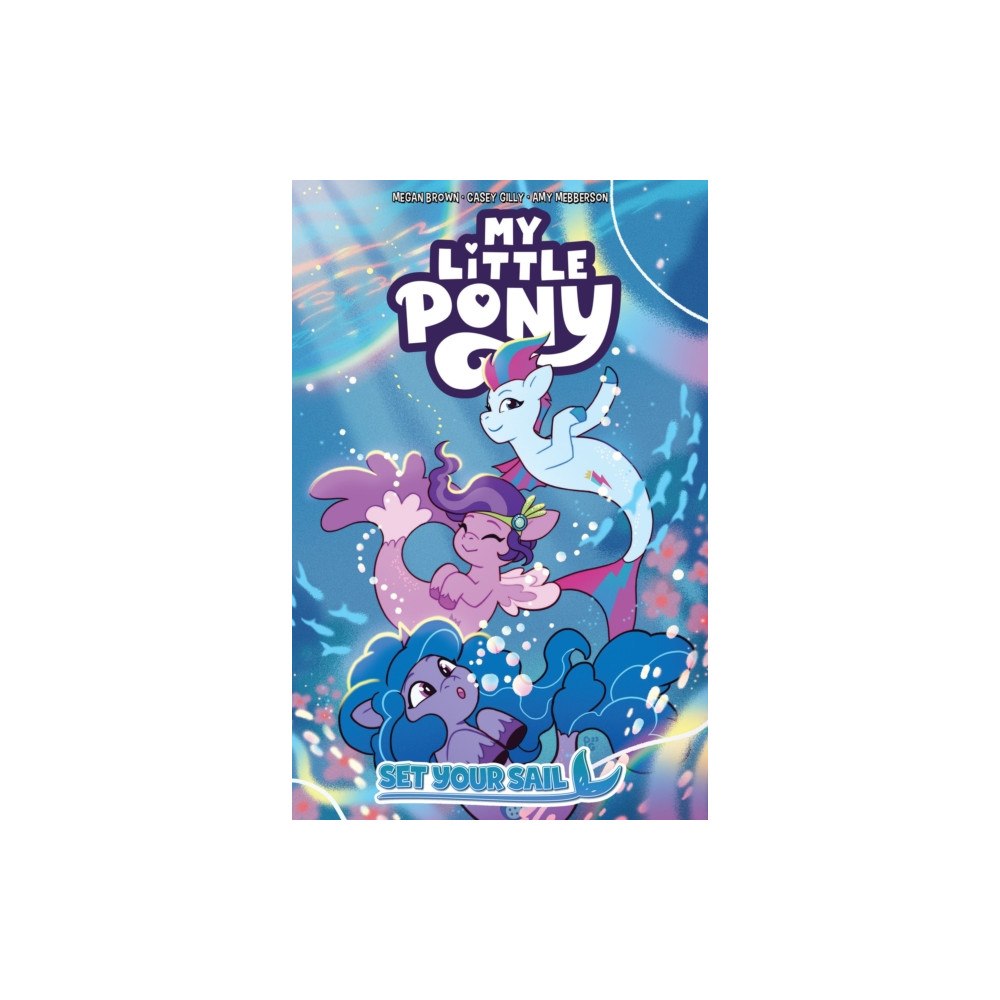 Idea & Design Works My Little Pony: Set Your Sail (häftad, eng)