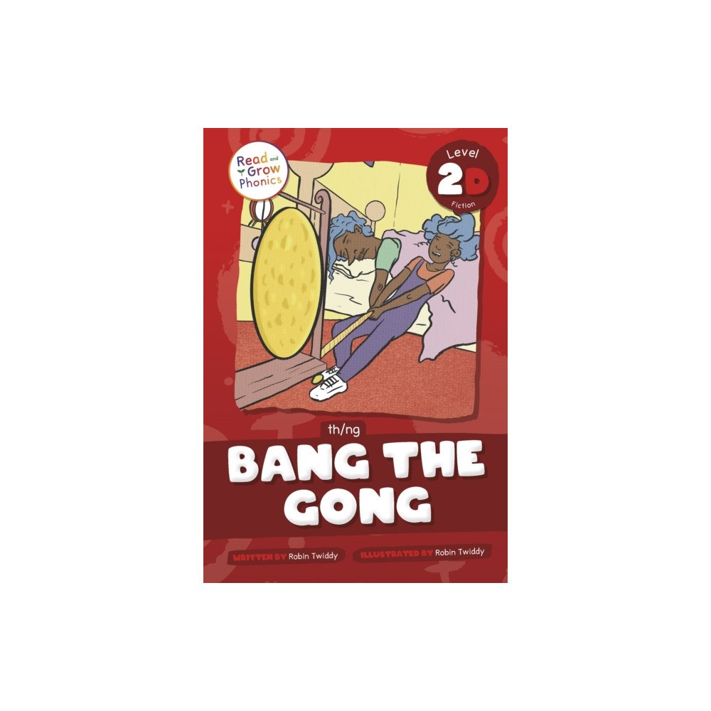 North Star Editions Bang the Gong (inbunden, eng)