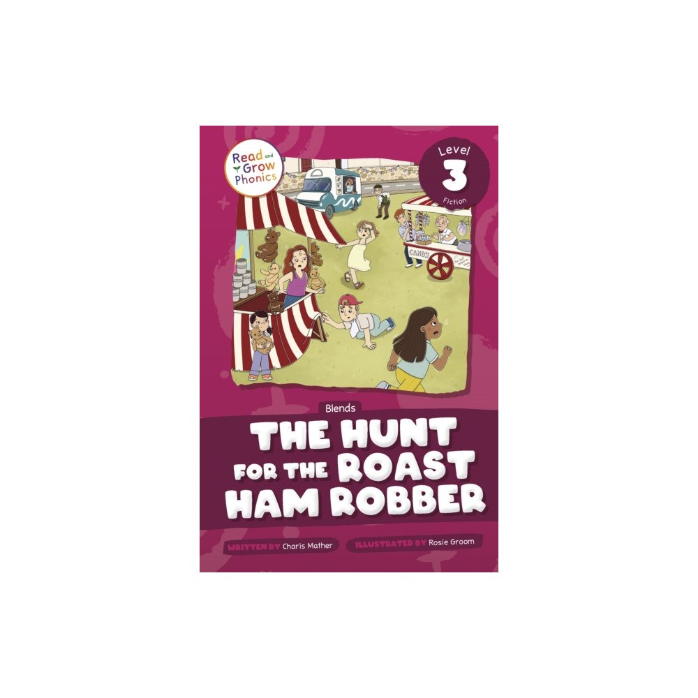 North Star Editions The Hunt for the Roast Ham Robber (inbunden, eng)