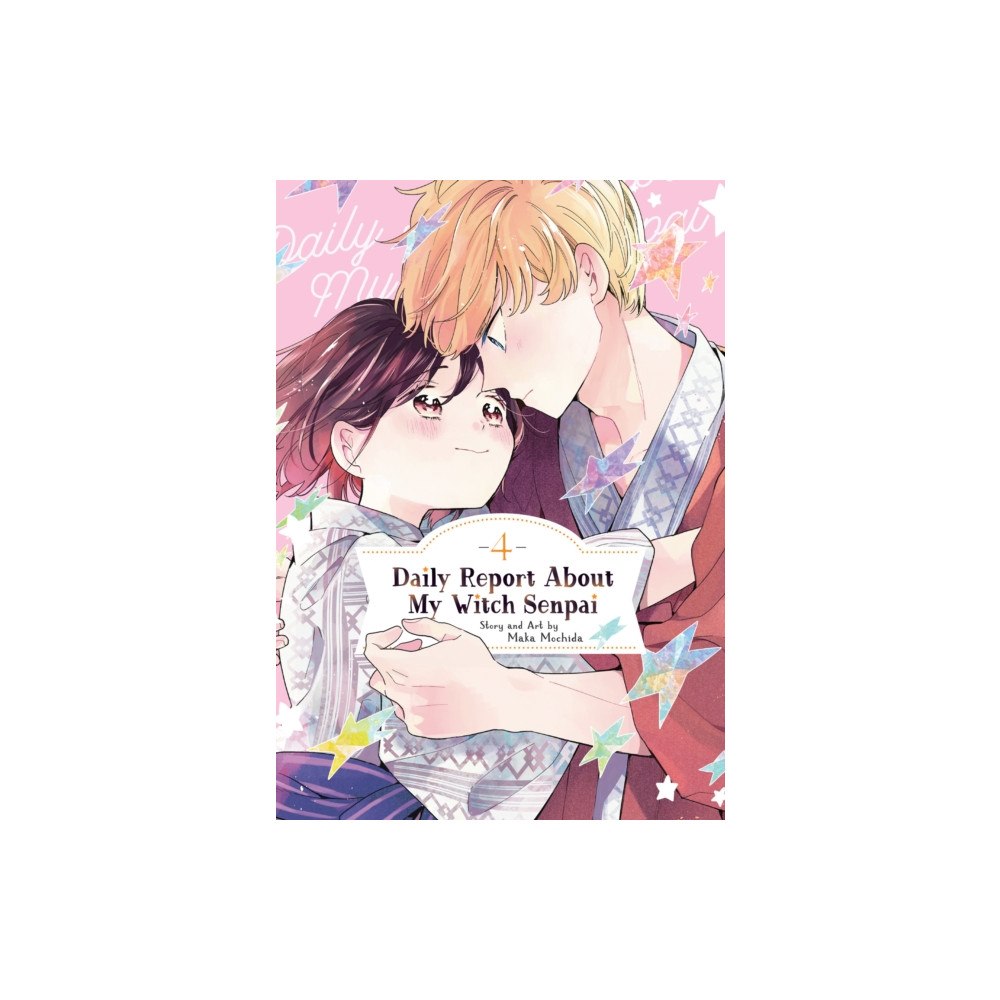 Seven Seas Entertainment, LLC Daily Report About My Witch Senpai Vol. 4 (häftad, eng)
