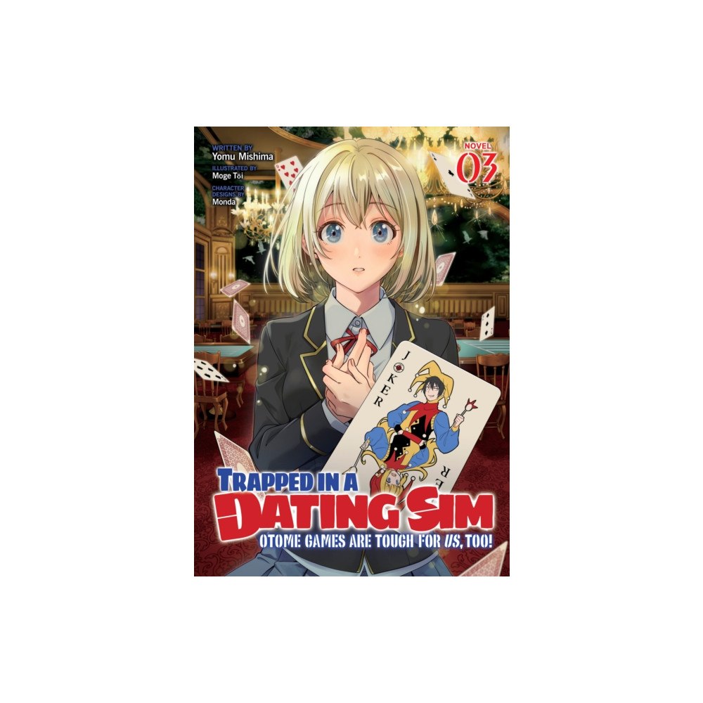 Seven Seas Entertainment, LLC Trapped in a Dating Sim: Otome Games Are Tough For Us, Too! (Light Novel) Vol. 3 (häftad, eng)