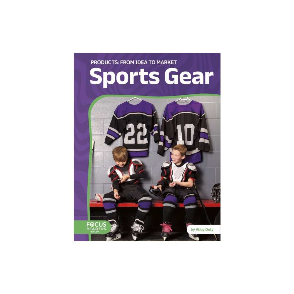 North Star Editions Sports Gear: From Idea to Market (häftad, eng)