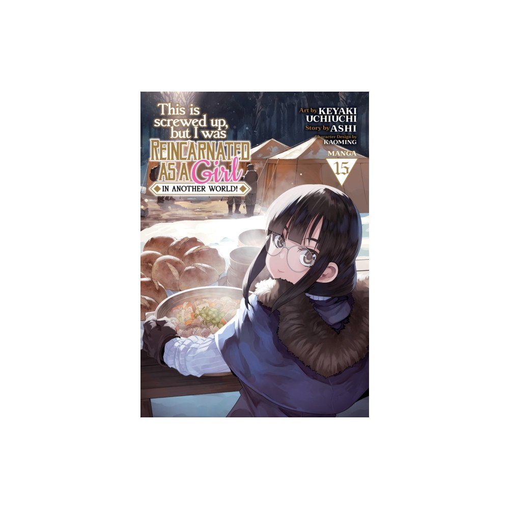 Seven Seas Entertainment, LLC This Is Screwed Up, but I Was Reincarnated as a GIRL in Another World! (Manga) Vol. 15 (häftad, eng)