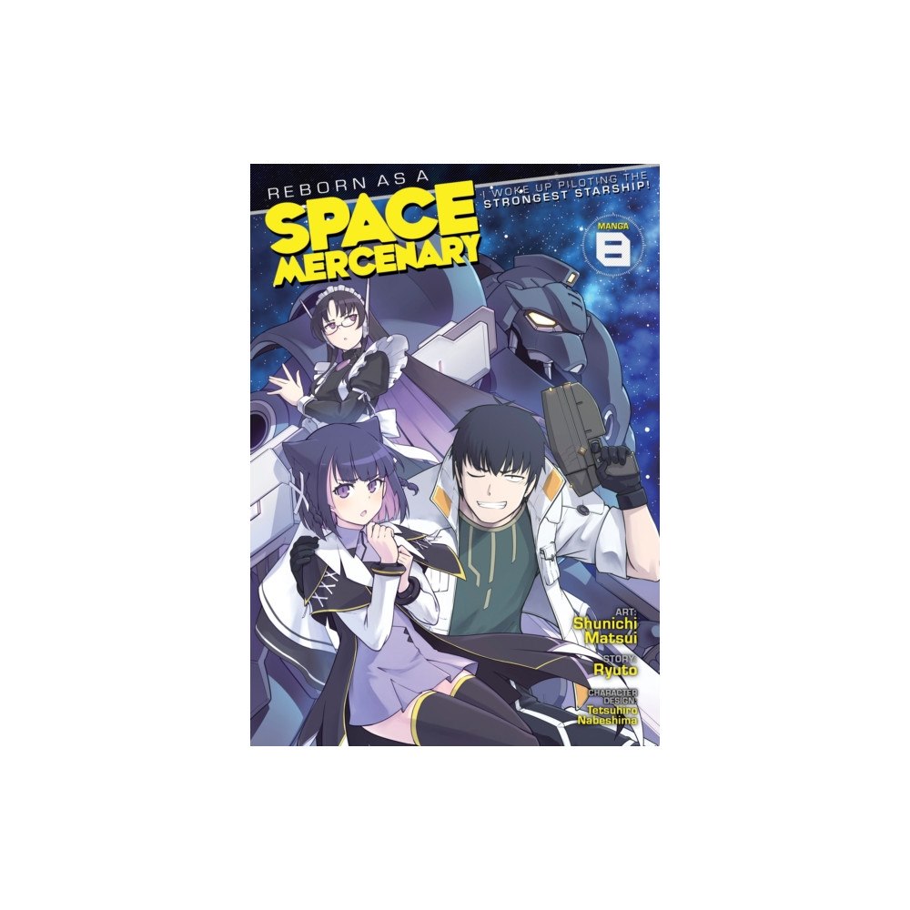 Seven Seas Entertainment, LLC Reborn as a Space Mercenary: I Woke Up Piloting the Strongest Starship! (Manga) Vol. 8 (häftad, eng)