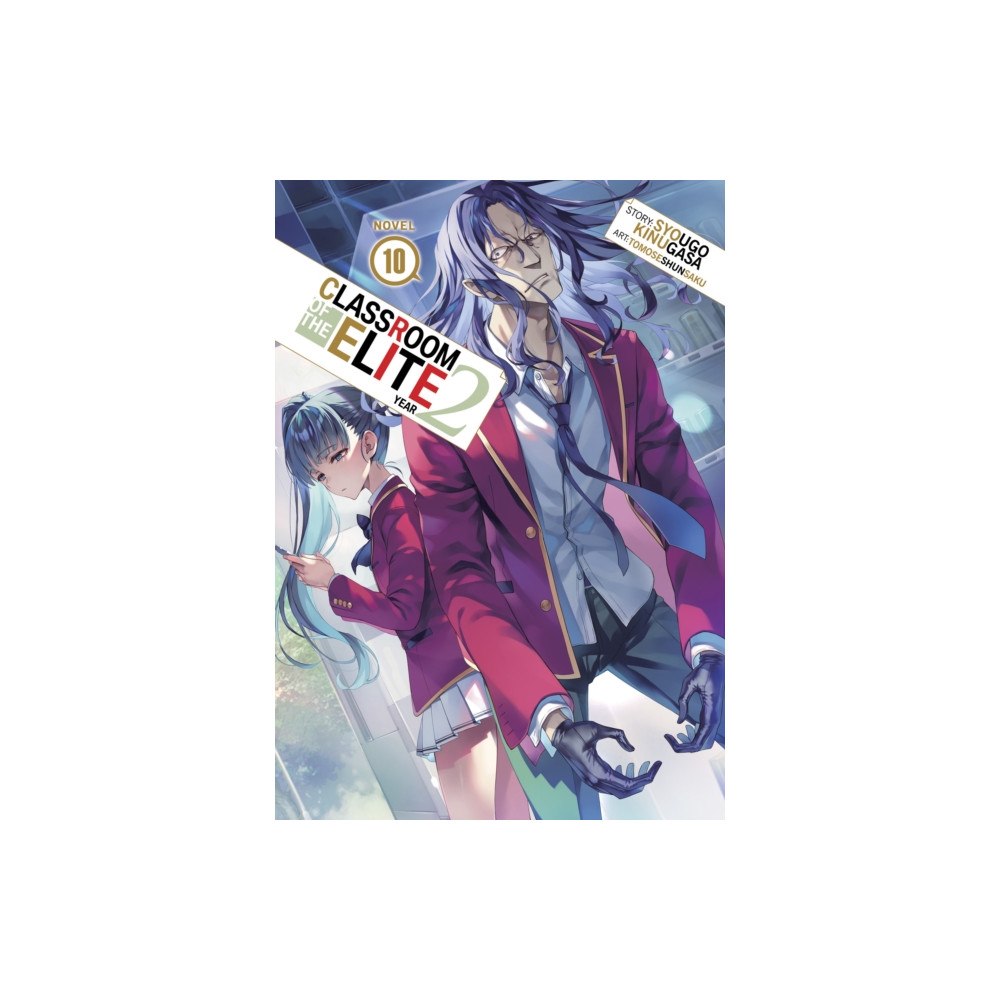 Seven Seas Entertainment, LLC Classroom of the Elite: Year 2 (Light Novel) Vol. 10 (häftad, eng)