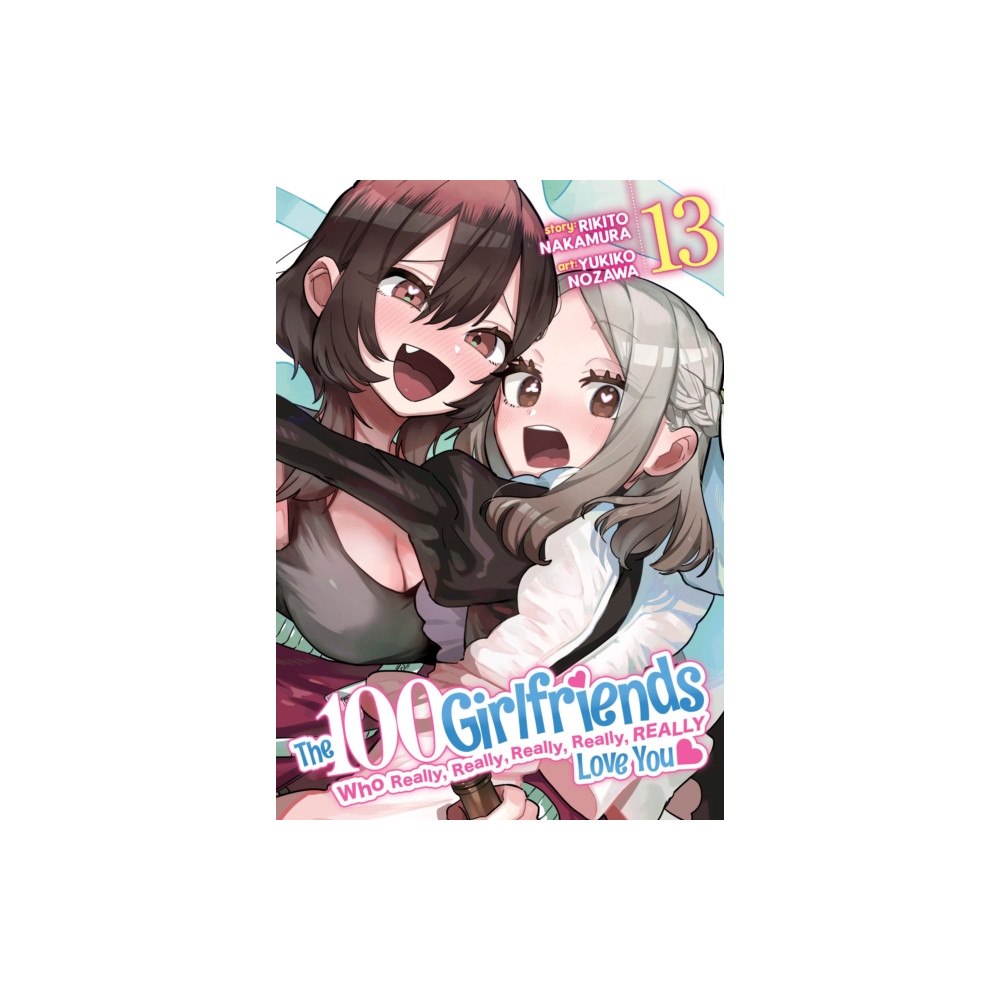 Seven Seas Entertainment, LLC The 100 Girlfriends Who Really, Really, Really, Really, Really Love You Vol. 13 (häftad, eng)