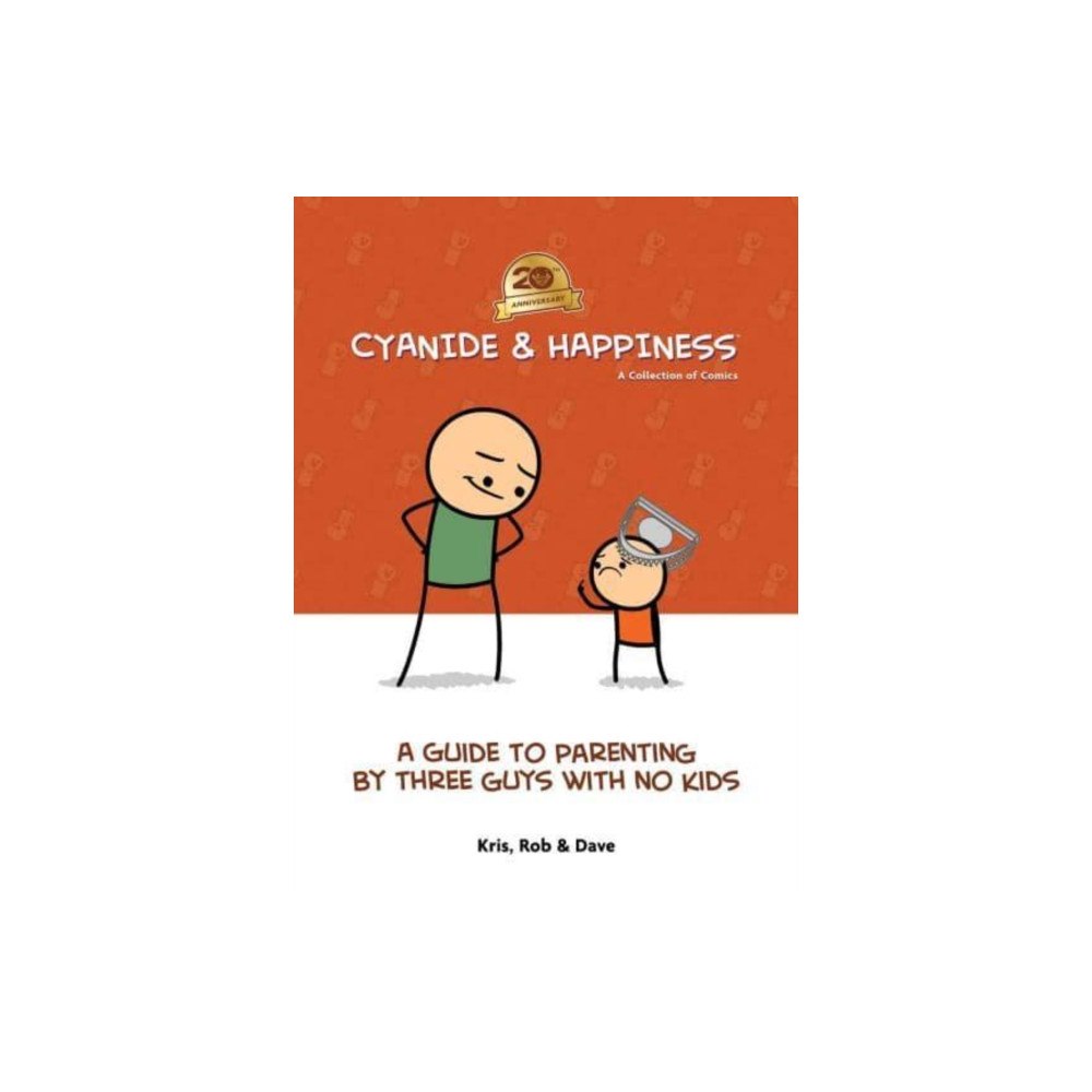 Boom! Studios Cyanide & Happiness: A Guide to Parenting by Three Guys With No Kids (häftad, eng)