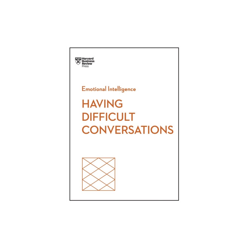 Harvard Business Review Press Having Difficult Conversations (häftad, eng)