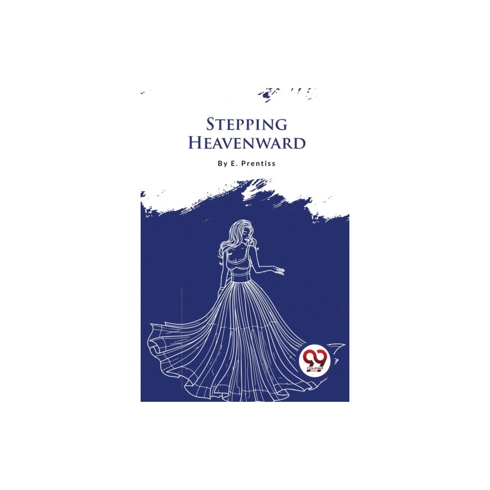 Double 9 Books Stepping Heavenward (häftad, eng)
