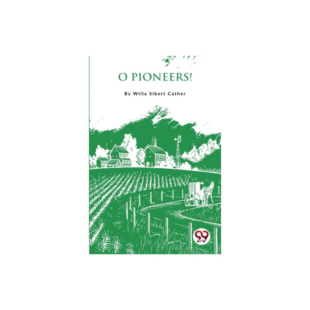 Double 9 Books O Pioneers ! (häftad, eng)