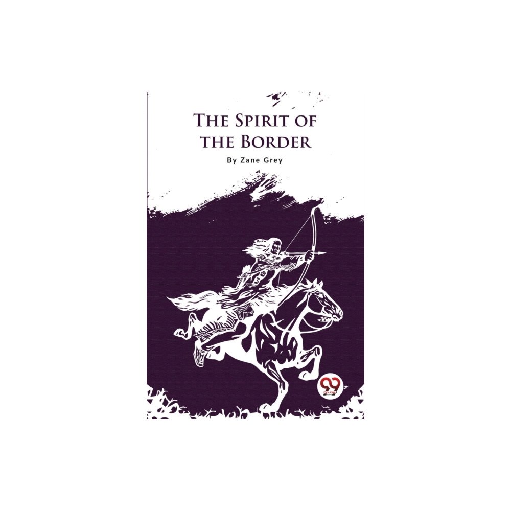 Double 9 Books The Spirit of the Border (häftad, eng)