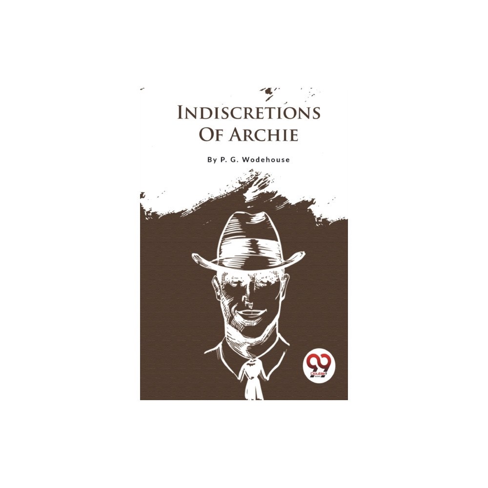 Double 9 Books Indiscretions Of Archie (häftad, eng)
