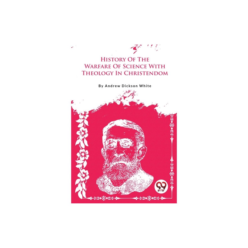 Double 9 Books A History Of The Warfare Of Science With Theology In Christendom (häftad, eng)
