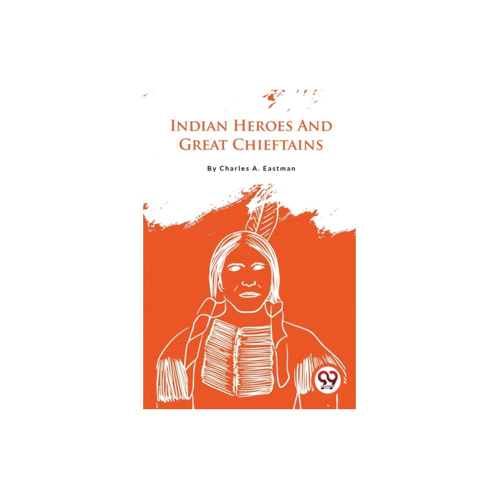 Double 9 Books Indian Heroes And Great Chieftains (häftad, eng)