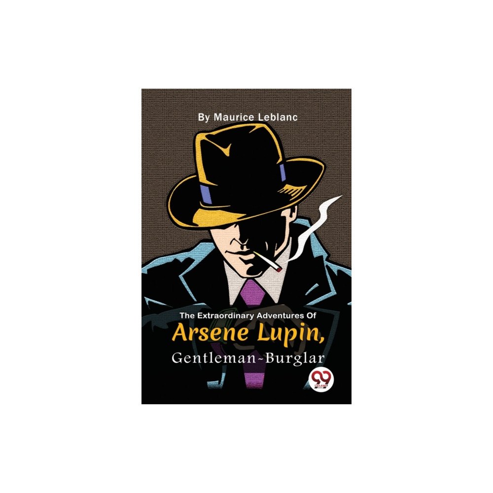 Double 9 Books The Extraordinary Adventures Of Arsene Lupin, Gentleman-Burglar (häftad, eng)