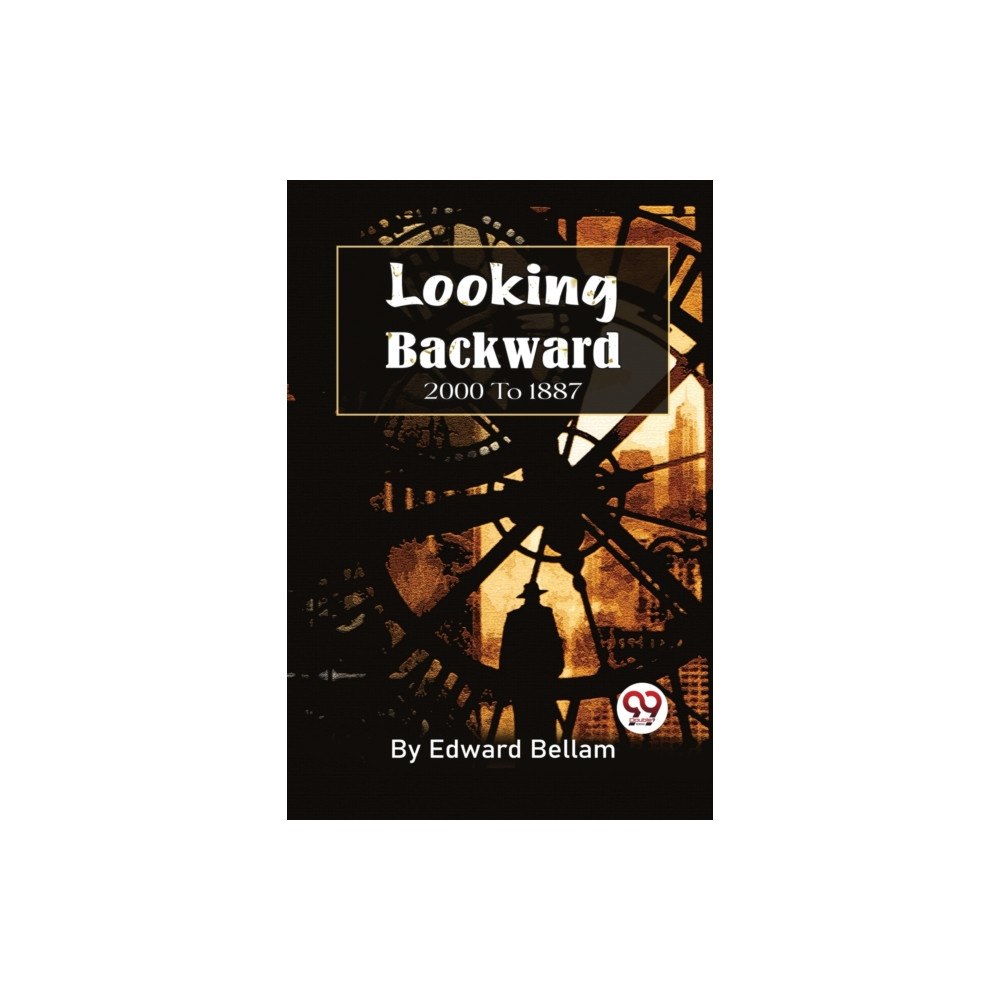 Double 9 Books Looking Backward, 2000 To 1887 (häftad, eng)