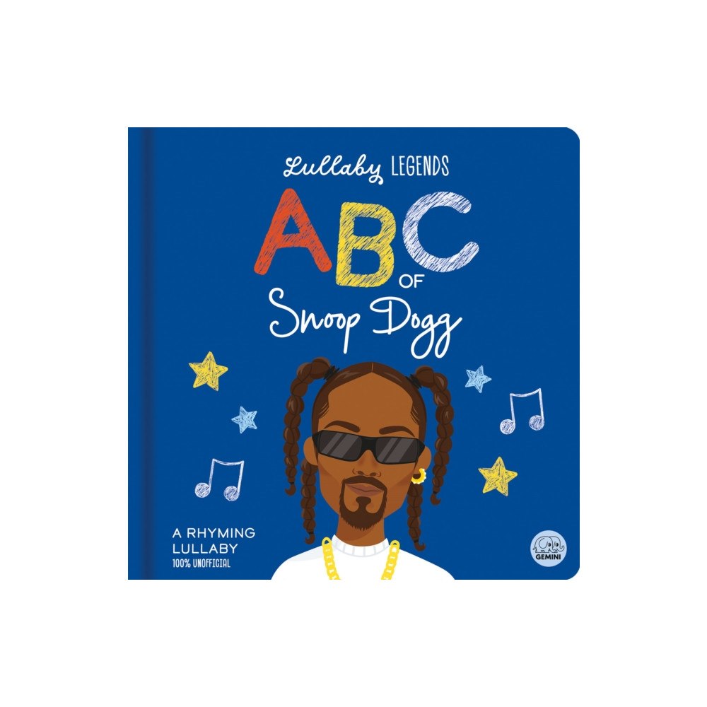 Gemini Books Group Ltd Lullaby Legends: ABC of Snoop Dogg (bok, board book, eng)