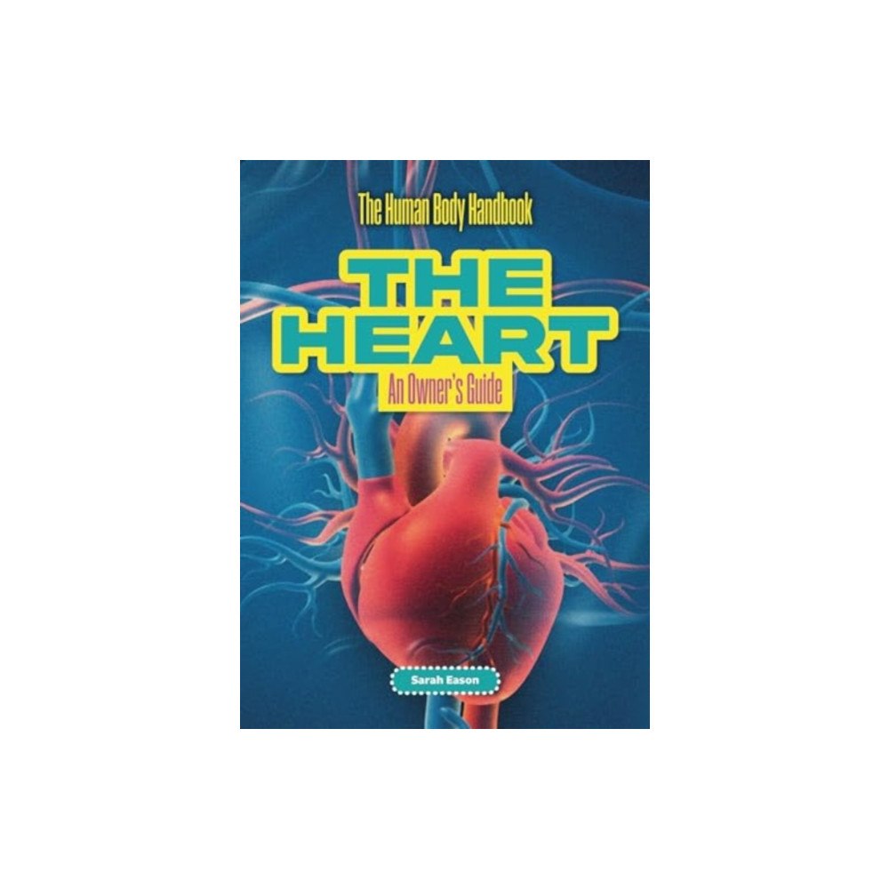 Cheriton Children's Books The Heart (häftad, eng)
