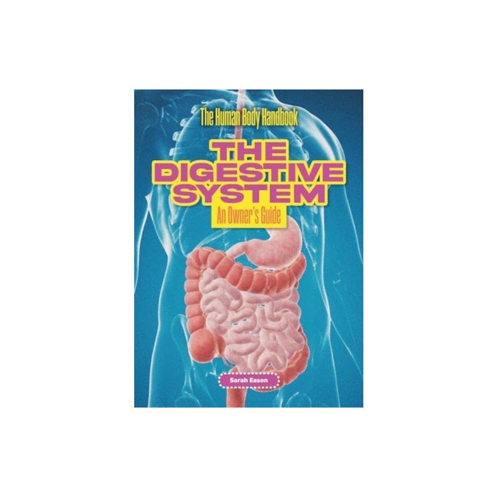 Cheriton Children's Books The Digestive System (häftad, eng)